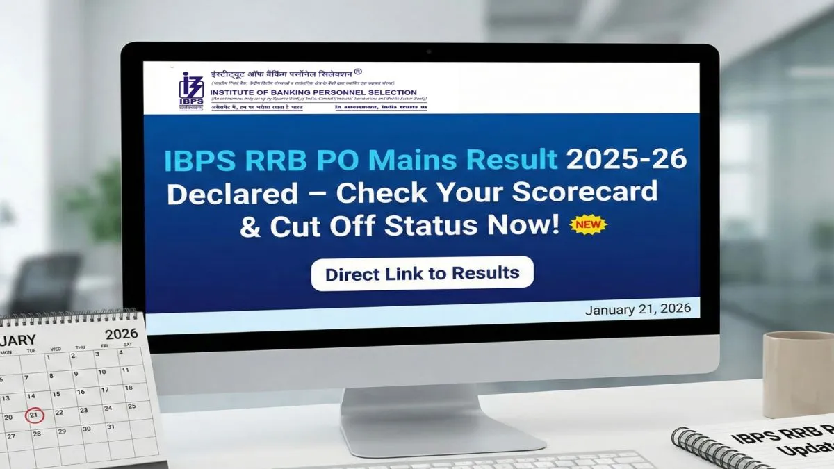 IBPS RRB PO Mains Result 2026 Out: Check Scorecard & Cut Off
