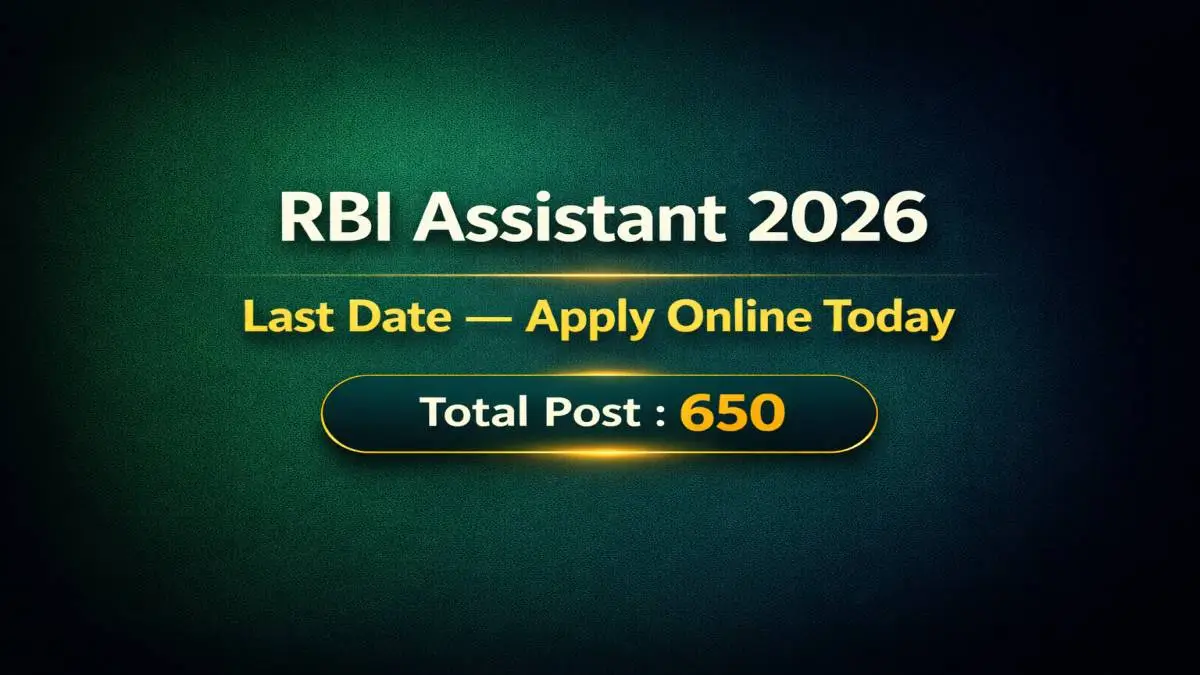 RBI Assistant 2026 Last Date — Apply Online by 8 March