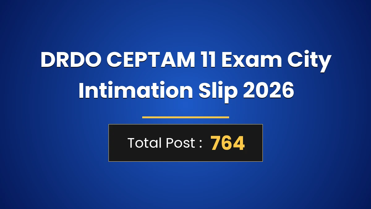 DRDO CEPTAM 11 Tier-I CBT Exam Date 2026