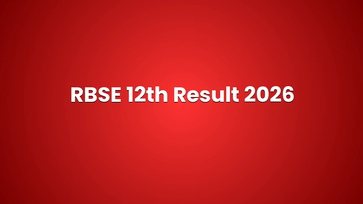 RBSE 12th Result 2026 – Check Rajasthan Board Score