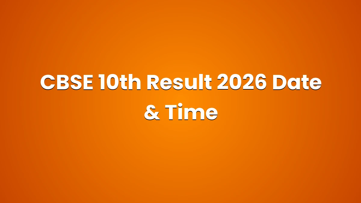 CBSE 10th Result 2026 Soon: Big Update on Date & Time, Check Result at cbse.gov.in