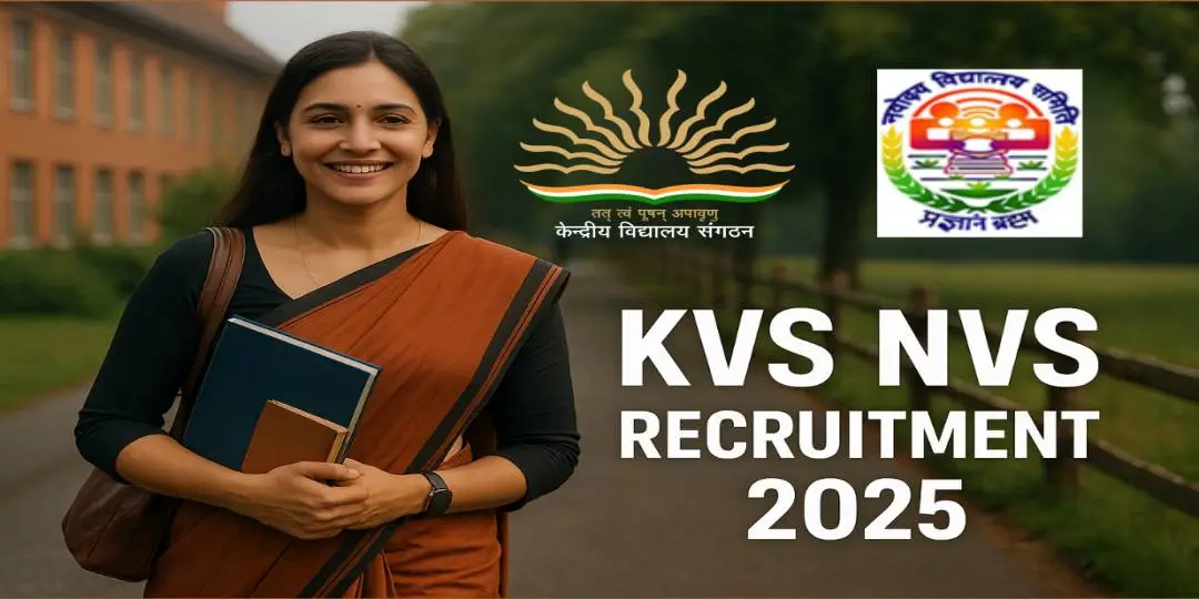 KVS and NVS Recruitment 2025