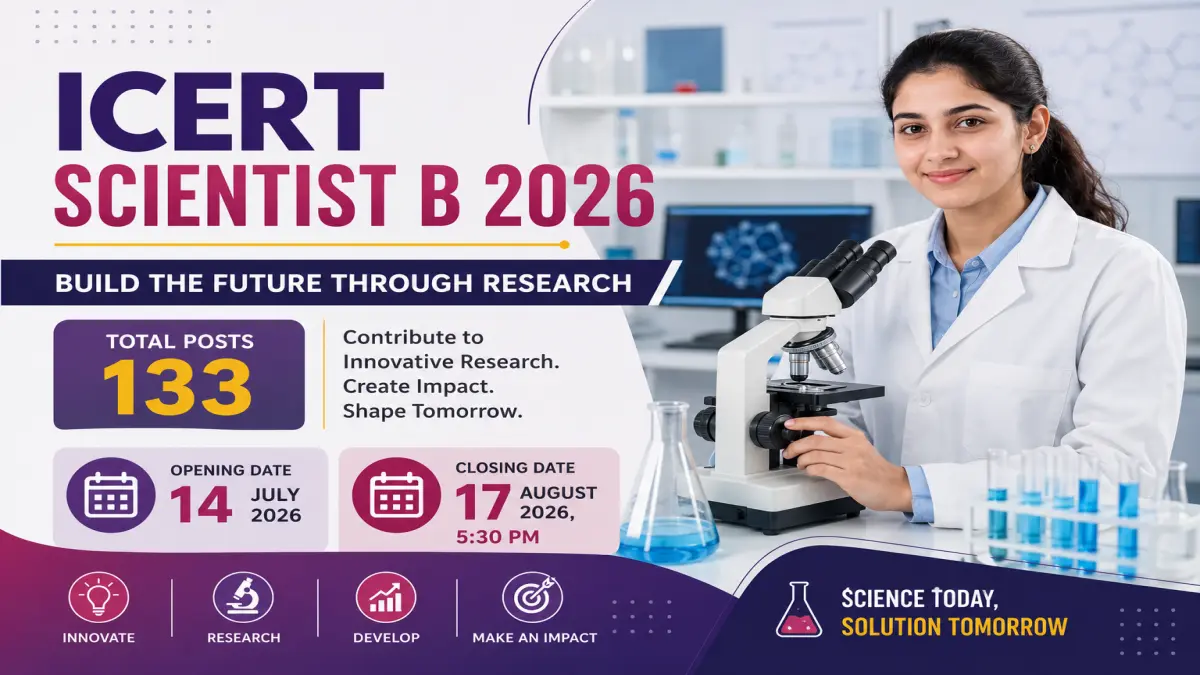 ICERT Scientist B Recruitment 2026: 133 Posts
