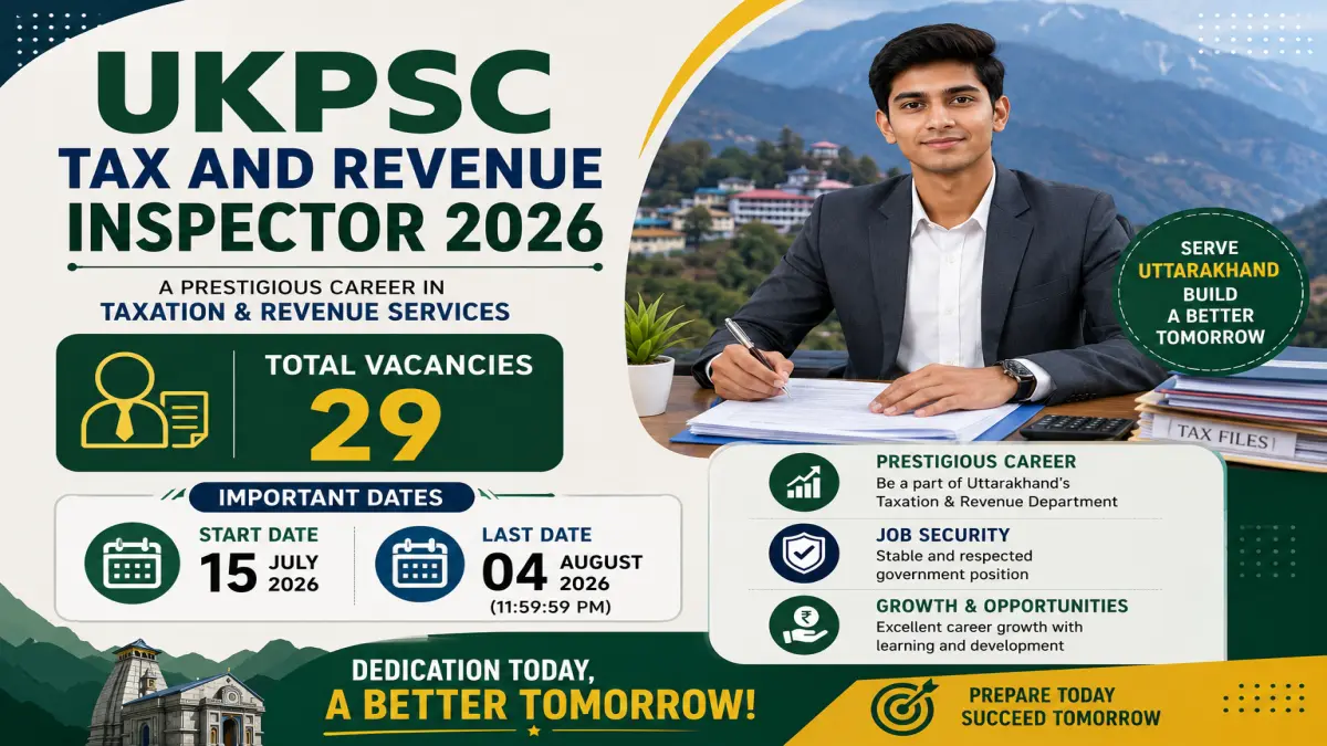 UKPSC Tax and Revenue Inspector 2026 : 29 Posts