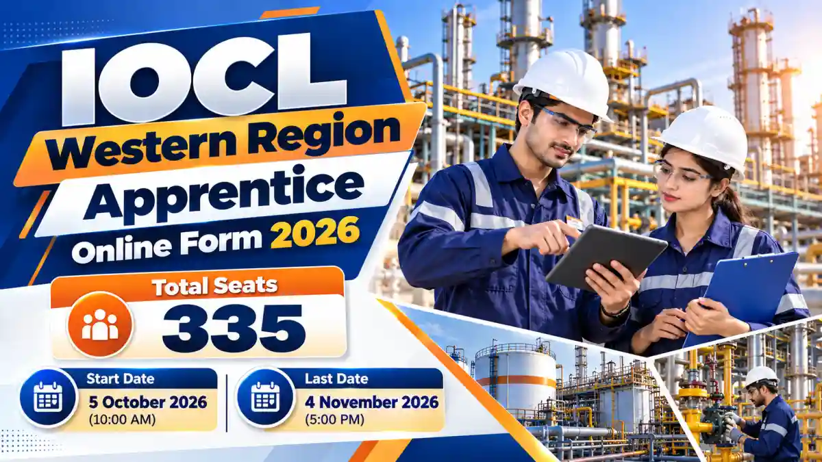 IOCL Western Region Apprentice Online Form 2026 - 335 Seats