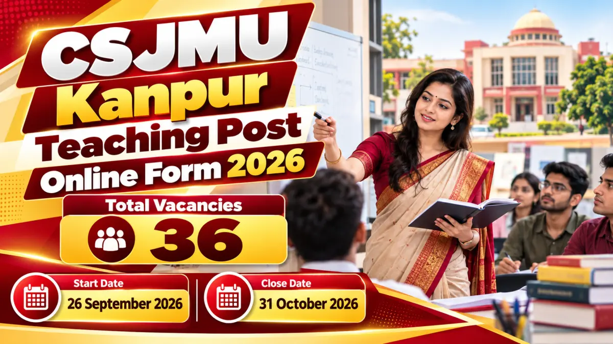 CSJMU Kanpur Teaching Post Online Form 2026 - 36 Posts