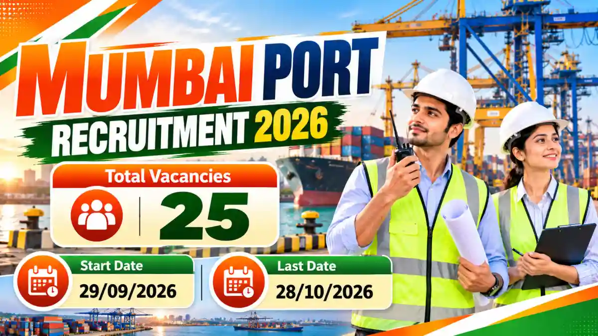 Mumbai Port Online Form 2026 - 25 Vacancies